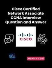 Cisco Certified Network Associate CCNA Interview Question and Answer