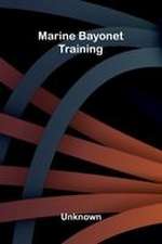 Marine bayonet training