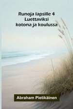 Runoja lapsille 4