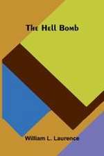 The hell bomb