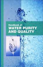 Handbook of Water Purity and Quality