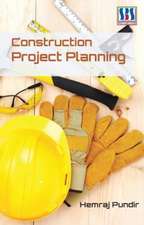 CONSTRUCTION PROJECT PLANNING