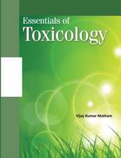 Essentials of Toxicology