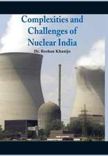 Complexities and Challenges of Nuclear India