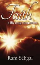 Faith a Life Long Companion