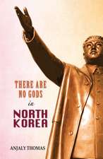 There Are No Gods in North Korea