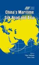 China's Maritime Silk Road and Asia