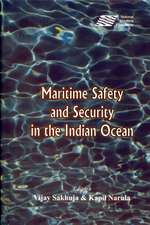 Maritime Safety and Security in the Indian Ocean