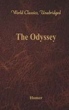 The Odyssey (World Classics, Unabridged)