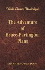 The Adventure of Bruce-Partington Plans (World Classics, Unabridged)