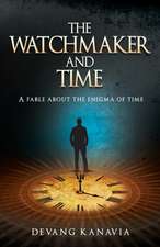 The Watchmaker and Time