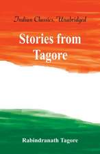 Stories from Tagore (World Classics, Unabridged)