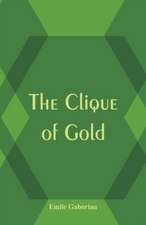 The Clique of Gold