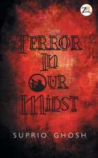 Terror in Our Midst