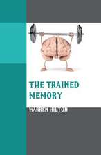 The Trained Memory