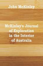 McKinlay's Journal of Exploration in the Interior of Australia