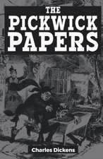 Dickens, C: Pickwick Papers