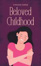 Beloved Childhood