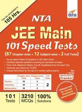 NTA JEE Main 101 Speed Tests (87 Chapter-wise + 12 Subject-wise + 2 Full)