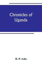 Chronicles of Uganda