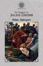 The Tragedy of Julius Caesar