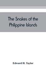 The snakes of the Philippine Islands