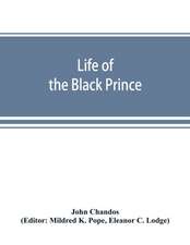 Life of the Black Prince