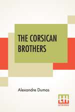 The Corsican Brothers