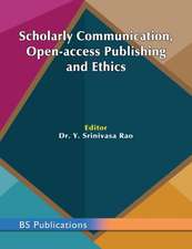 Scholarly Communication, Open-access Publishing and Ethics