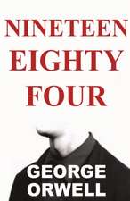 Nineteen Eighty-Four