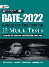 GATE 2022 - Aerospace Engineering - 12 Mock Tests by Biplab Sadhukhan, Iqbal singh, Prabhakar Kumar, Ranjay KR singh