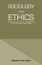 SOCIOLOGY AND ETHICS