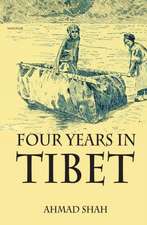 Four Years in Tibet