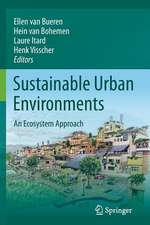 Sustainable Urban Environments: An Ecosystem Approach