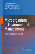 Microorganisms in Environmental Management: Microbes and Environment