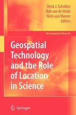 Geospatial Technology and the Role of Location in Science