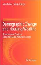 Demographic Change and Housing Wealth:: Home-owners, Pensions and Asset-based Welfare in Europe