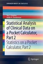 Statistical Analysis of Clinical Data on a Pocket Calculator, Part 2: Statistics on a Pocket Calculator, Part 2