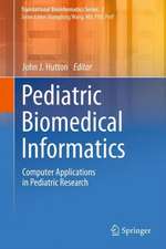 Pediatric Biomedical Informatics: Computer Applications in Pediatric Research