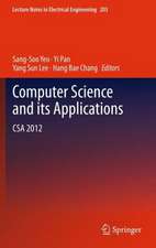 Computer Science and its Applications: CSA 2012