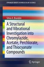 A Structural and Vibrational Investigation into Chromylazide, Acetate, Perchlorate, and Thiocyanate Compounds