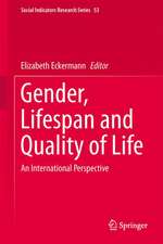 Gender, Lifespan and Quality of Life: An International Perspective