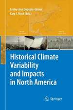 Historical Climate Variability and Impacts in North America