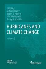 Hurricanes and Climate Change: Volume 2