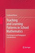 Teaching and Learning Patterns in School Mathematics: Psychological and Pedagogical Considerations