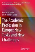 The Academic Profession in Europe: New Tasks and New Challenges