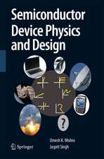 Semiconductor Device Physics and Design