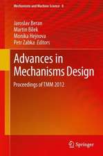 Advances in Mechanisms Design: Proceedings of TMM 2012