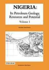 Nigeria: Its Petroleum Geology, Resources and Potential: Volume 1