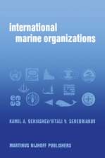 International Marine Organizations: Essays on Structure and Activities